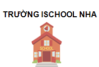 TRUNG TÂM Trường iSchool Nha Trang Khánh Hòa 650000